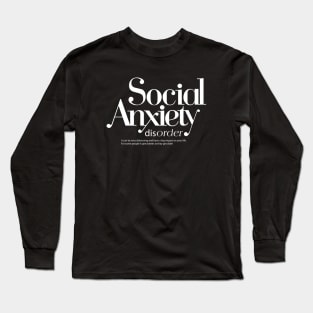 social anxiety Long Sleeve T-Shirt